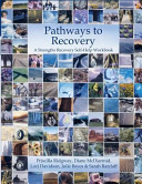 Pathways to recovery Book