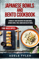 Japanese Bowls and Bento Cookbook
