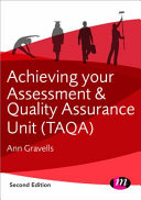 Achieving your Assessment and Quality Assurance Units (TAQA)