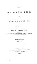 The Man-at-arms, Or, Henry de Cerons