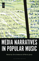 Media narratives in popular music /