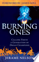 The Burning Ones PDF Book By Jerame Nelson