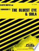 CliffsNotes on Morrison s The Bluest Eye   Sula