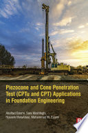 Piezocone and Cone Penetration Test  CPTu and CPT  Applications in Foundation Engineering