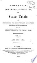 Cobbett s Complete Collection of State Trials  and Proceedings for High Treason and Other Crimes and Misdemeanors from the Earliest Period  1163  to the Present Time  1820     