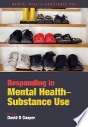 Responding In Mental Health Substance Use