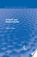 Freewill and Responsibility  Routledge Revivals  Book