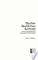 The New Health Care for Profit Book
