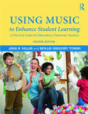 Using Music to Enhance Student Learning Book