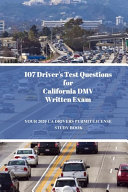 107 Driver s Test Questions for California DMV Written Exam