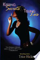 Keeping Secrets and Telling Lies PDF Book By Trice Hickman