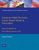 Computer aided Electronic Circuit Board Design and Fabrication Book