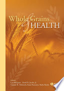 Whole Grains and Health Book