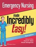 Emergency Nursing Made Incredibly Easy 