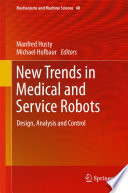 New Trends in Medical and Service Robots Book