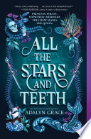 All the Stars and Teeth Book