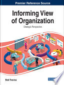Informing View of Organization  Strategic Perspective