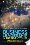 Business Leadership in Turbulent Times