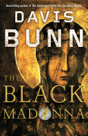 The Black Madonna Book Davis Bunn
