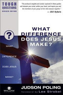 What Difference Does Jesus Make 