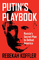 Putin's Playbook
