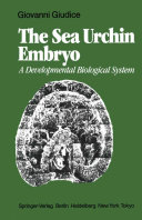 The Sea Urchin Embryo