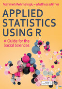 Applied Statistics Using R Book