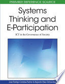 Systems Thinking and E-Participation: ICT in the Governance of Society