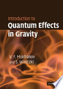 Introduction to Quantum Effects in Gravity Book