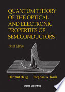Quantum Theory of the Optical and Electronic Properties of Semiconductors Book