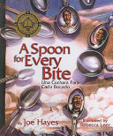 A Spoon for Every Bite/Una Cuchara Para Cada Bocado
