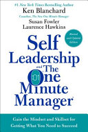 Self Leadership and the One Minute Manager Revised Edition Book