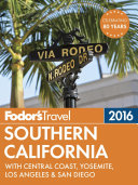 Fodor's Southern California 2016