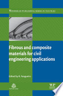 Fibrous and Composite Materials for Civil Engineering Applications Book