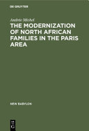 The Modernization of North African Families in the Paris Area