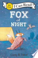 Fox at Night PDF Book By Corey R. Tabor