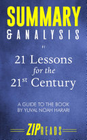 Summary & Analysis of 21 Lessons for the 21st Century