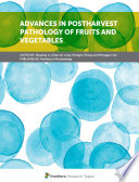 Advances in Postharvest Pathology of Fruits and Vegetables Book
