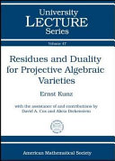 Residues and Duality for Projective Algebraic Varieties [Pdf/ePub] eBook