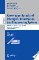 Knowledge Based and Intelligent Information and Engineering Systems