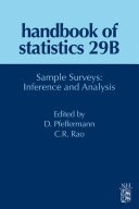 Handbook of Statistics_29B: Sample Surveys: Inference and Analysis
