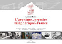 Read Pdf L'aventure du premier téléphérique de France
