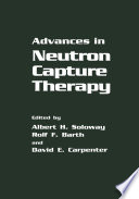 Advances in Neutron Capture Therapy Book PDF