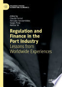 Regulation and Finance in the Port Industry