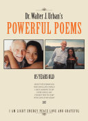 Dr. Walter J. Urban’S Powerful Poems [Pdf/ePub] eBook