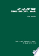 Atlas Of The English Civil War