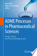 ADME Processes in Pharmaceutical Sciences Book