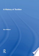 A History Of Textiles Book