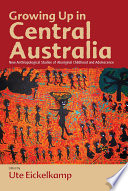Growing Up in Central Australia Book