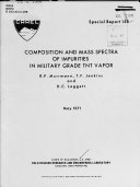 Composition and Mass Spectra of Impurities in Military Grade TNT Vapor